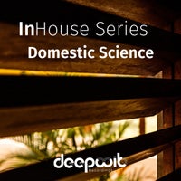 VA – InHouse Series Domestic Science [DeepWit Recordings]