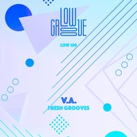 VA – Fresh Grooves LOW188