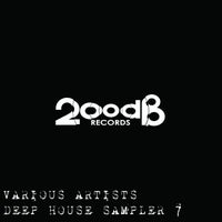 VA – Deep House Sampler 7 [200 dB Records]