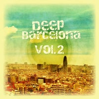 VA – Deep Barcelona Vol. 2 [Eivissa Recordings (Spain)]