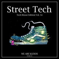 VA – Street Tech Vol. 54 [We Are Klexos]