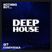 VA – Nothing But… Deep House Essentials Vol. 07 NBDHE07