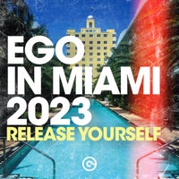 VA – Ego in Miami 2023 (Release Yourself) 7999