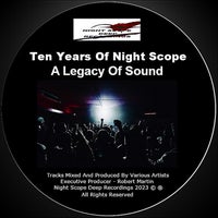 VA – Ten Years of Night Scope [Night Scope Deep Recordings]