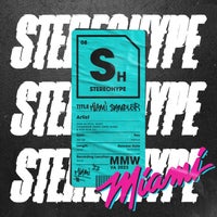 VA – STEREOHYPE Miami Sampler 2023 SHM23