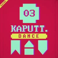 VA – Kaputt.Dance Vol. 3 [Kaputt.wav]
