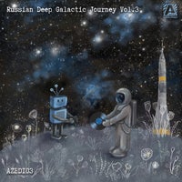 VA – Russian Deep Galactic Journey Vol.3 [Azbuka Deepa]