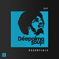 VA – Deepalma Soul Presents Bar Essentials Vol. 3 DPLMSDC004