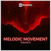 VA – Melodic Movement Vol. 02 [LWMELMOVE02]