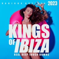 VA – Kings Of IBIZA 2023 (Real Deep Touch Downs) WARRIORSDAY371