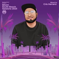 VA – Miami South Beach Session 2023 (Mixed by Cris Herrera) MM279