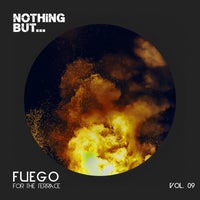 VA – Nothing But… Fuego for the Terrace Vol. 09 NBFFTT09