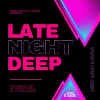 VA – Late Night Deep [GFY484]
