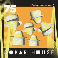 VA – Dobar House, Vol. 6 [DH075]