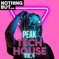VA – Nothing But… Peak Tech House Vol. 04 NBPTH04
