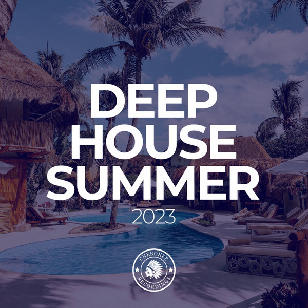 VA – Deep House Summer 2023 [CRC634]