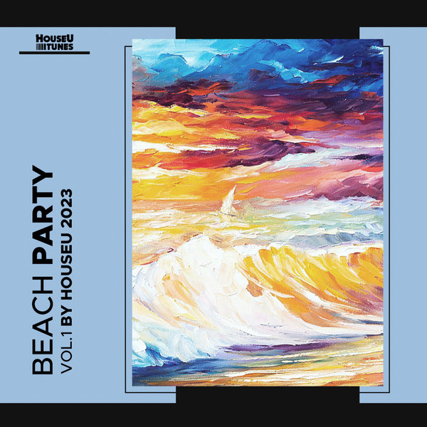 VA – Beach Party Vol.1 (Extended) [HOUSEUT019]