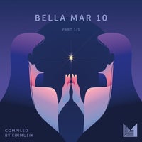 VA – Bella Mar 10 Pt. 1_5 [EINMUSIKA253A]