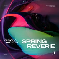 VA – Spring Reverie MICR007