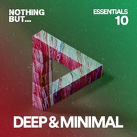 VA – Nothing But… Deep & Minimal Essentials Vol. 10 [NBDME10]