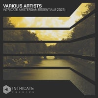 VA – Intricate Amsterdam Essentials 2023 [INTRICATE512]