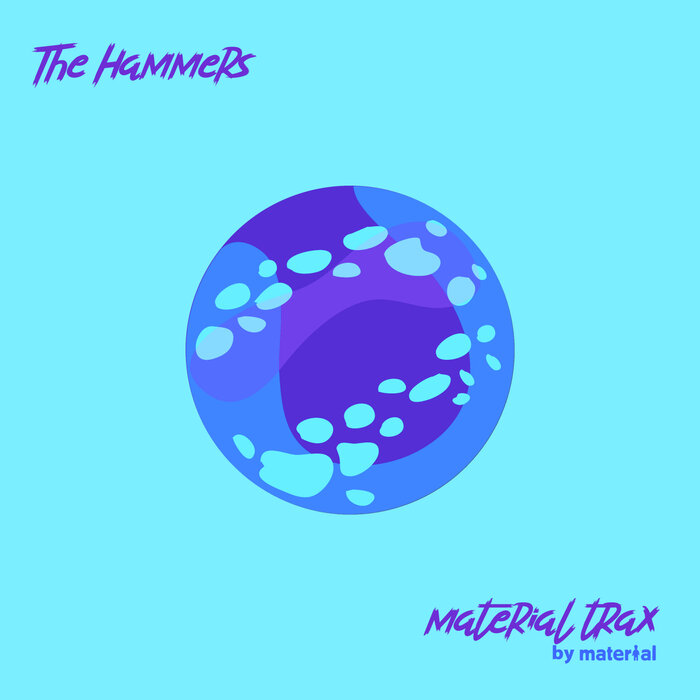 VA – The Hammers, Vol. 21 [MATERIALTRAX125]