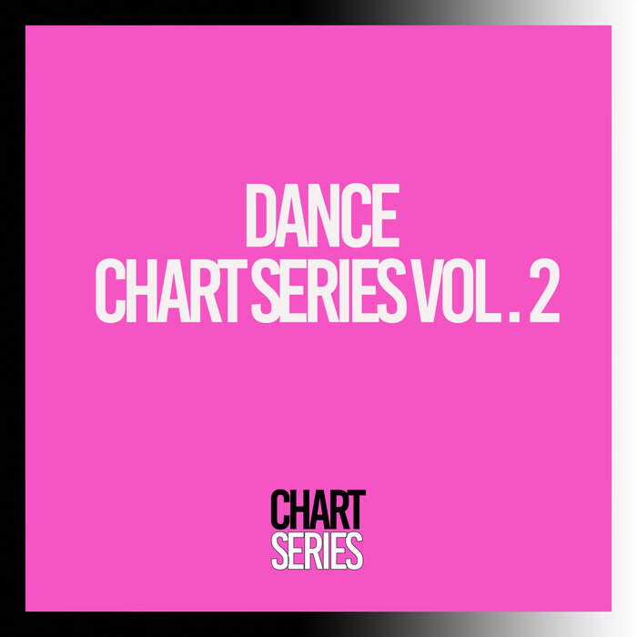 VA – Dance Chart Series, Vol. 2 (2023)