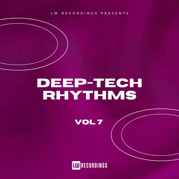 VA – Deep-Tech Rhythms, Vol. 07 [LWDTR07]