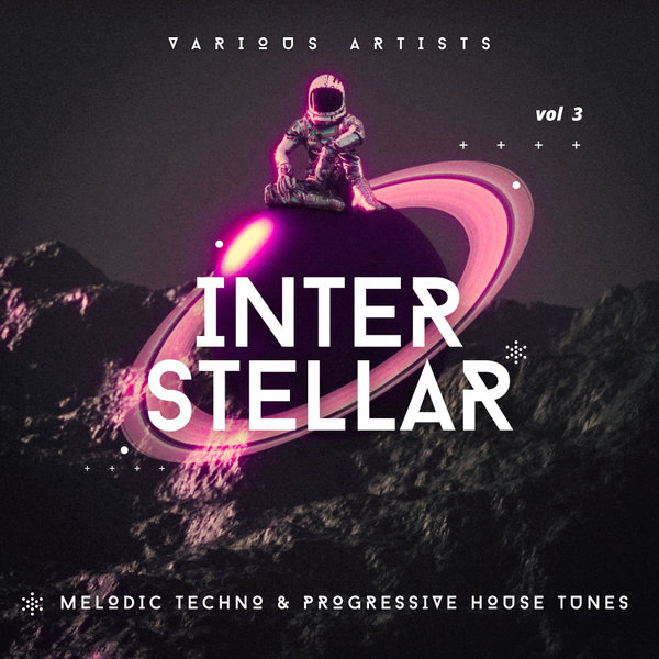 VA – Interstellar (Melodic Techno & Progressive House Tunes) Vol 3 [WWNIGHT330]