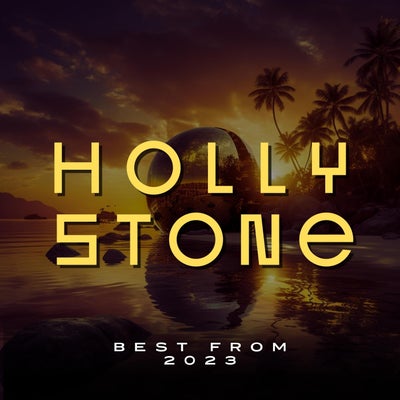 VA – Best of Hollystone 2023 [HLST069]