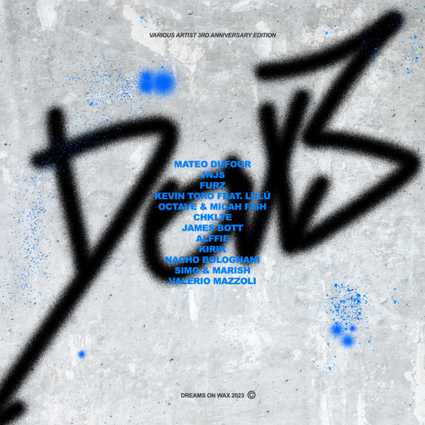 VA – Dreams On Wax 3 Years Anniversary VA
