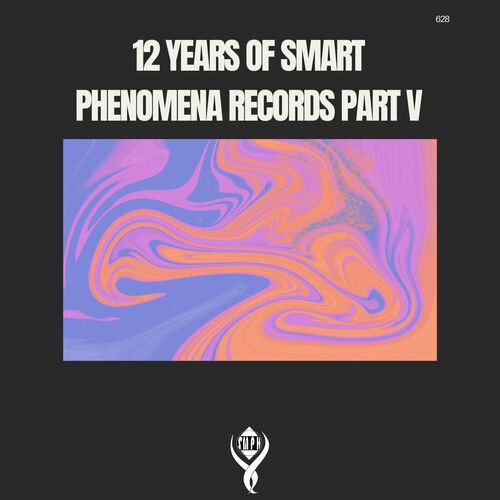 VA – 12 Years of Smart Phenomena Records_Part V [SMPH628]