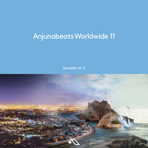 VA – Anjunabeats Worldwide 11 Sampler pt. 2