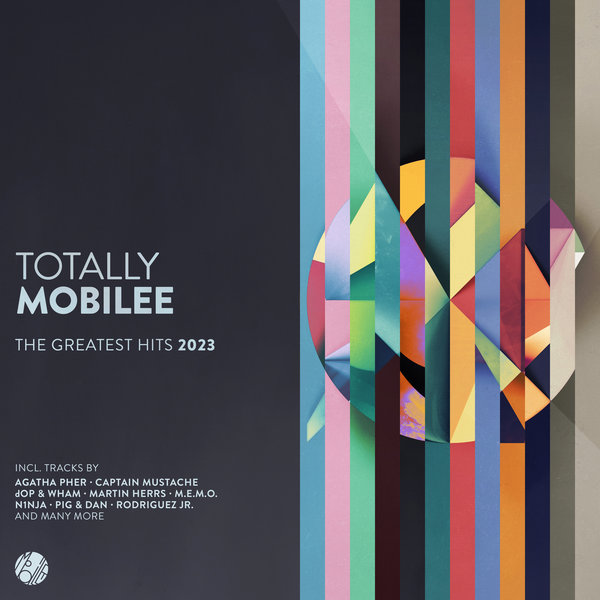 VA – Totally Mobilee – The Greatest Hits 2023 mobileecd041