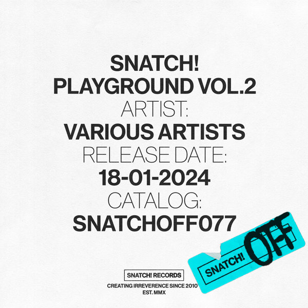 VA – Snatch! Playground, Vol. 2 SNATCHOFF077