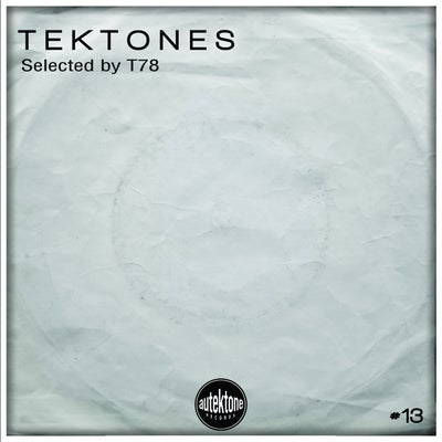 VA – Tektones #13 (Selected by T78) ATKC013