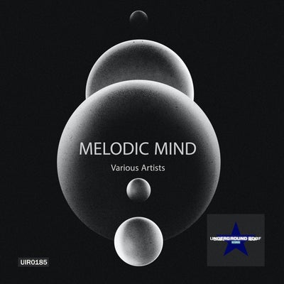 VA – Melodic Mind [UIR0185]