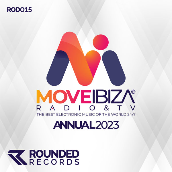 VA – Move Ibiza Radio Annual 2023 [ROD0015]