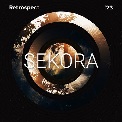 VA – Sekora in Retrospect 2023 [SEKCP001BP]