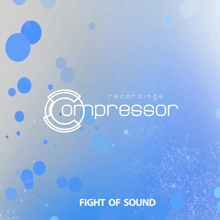 VA – Fight of Sound [CR0742]