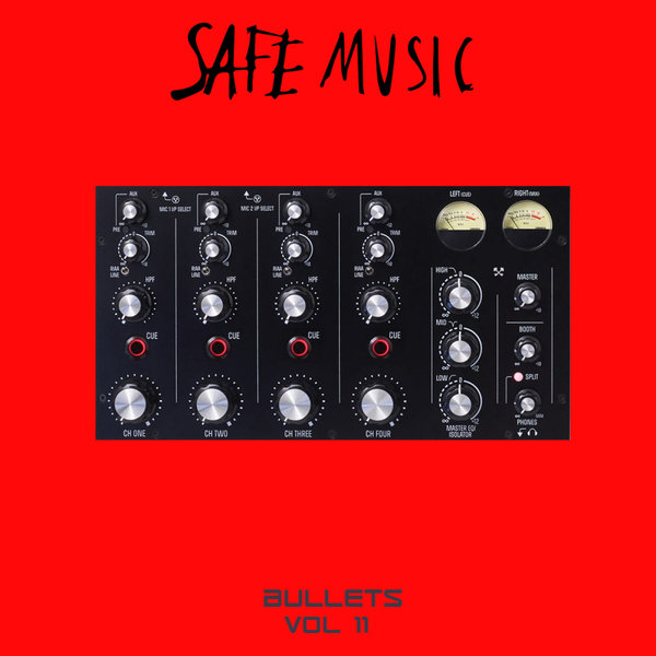 VA – Safe Music Bullets, Vol.11 SAFEWEAP41