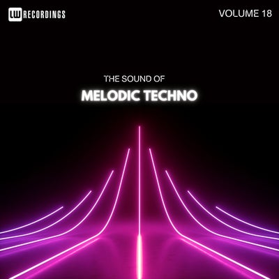 VA – The Sound Of Melodic Techno Vol 18 [LWTSOMT18]