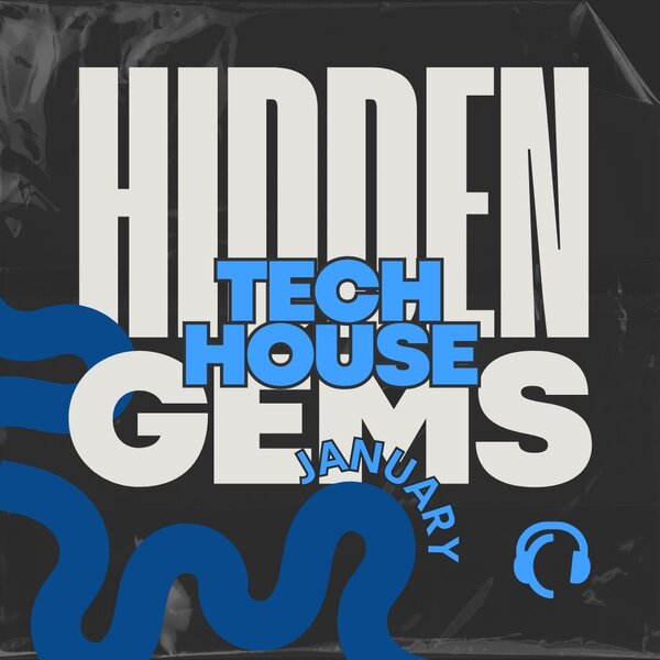 Traxsource January Hidden Gems Tech House 2024