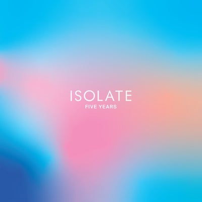 VA – Isolate Five Years ISO034