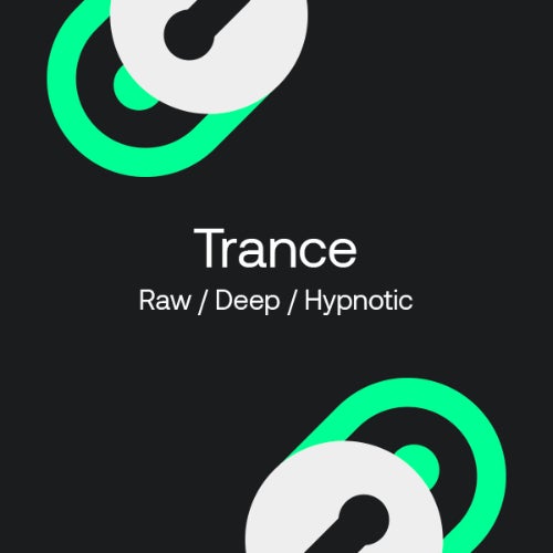 BEATPORT Secret Weapons 2024 – Trance (Raw & Deep & Hypnotic)