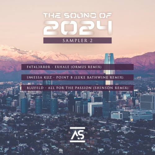 VA – The Sound of 2024 Sampler 2 [ASR658]
