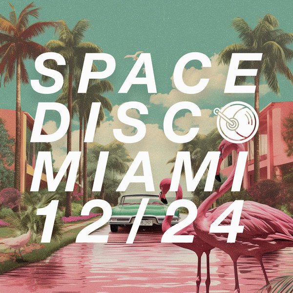 VA – Spacedisco Records Miami 12_24 SDR424