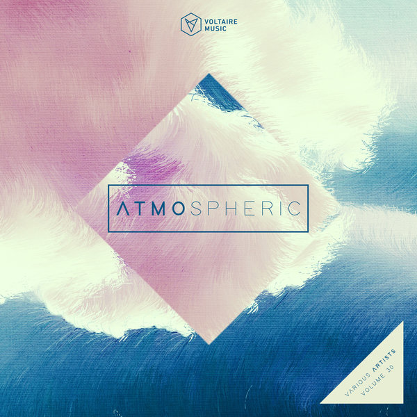 VA – Voltaire Music pres. Atmospheric Vol 30 [VOLTCOMP1280]