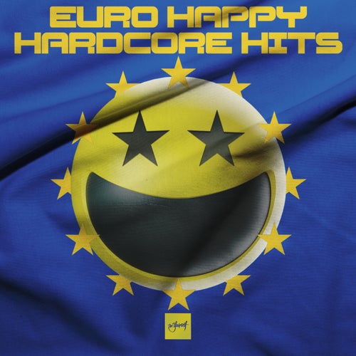 VA – Euro Happy Hardcore Hits [Be Yourself Music]