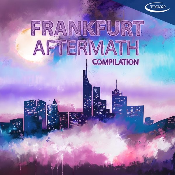 VA – Frankfurt Aftermath [Toxic Family]